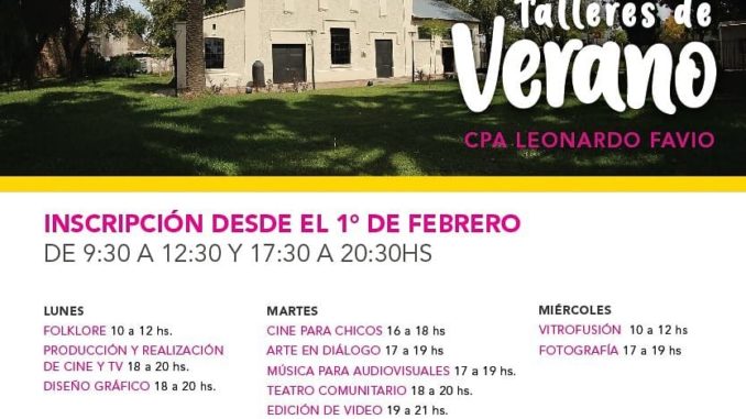 ABRIÓ LA INSCRIPCIÓN PARA LOS TALLERES DE VERANO DEL CPA “LEONARDO FAVIO” DE BERNAL (1)