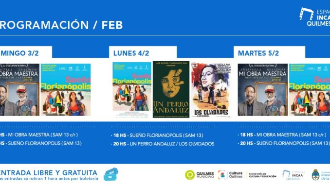 EL ESPACIO INCAA QUILMES ABRE LA TEMPORADA 2019 CON UNA GRAN OFERTA CINEMATOGRÁFICA