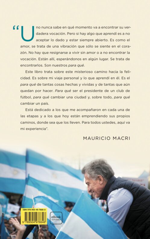 Mauricio Macri lanzó su nuevo libro “Para qué”: “Está dedicado a los que hoy emprenden sus propios caminos”